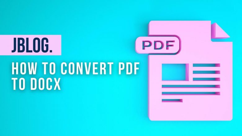 How to Convert PDF to DOCX