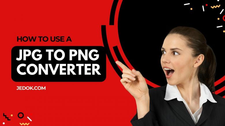 How to use a JPG to PNG converter