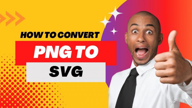 PNG To SVG Converter: Best PNG To SVG Converters Online