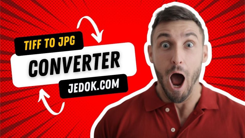 TIFF To JPG Converter: Best TIFF To JPG Converters Online