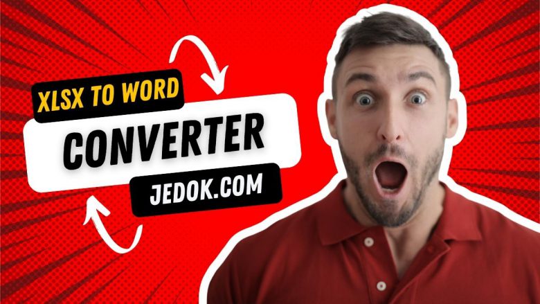 XLSX to Word Converter: Best XLSX to Word Converters Online