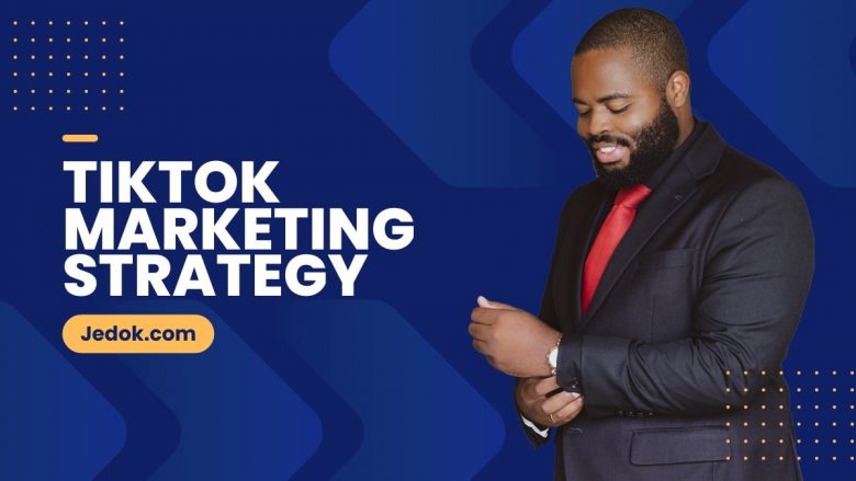 5 Tips for Creating a Successful TikTok Marketing Strategy