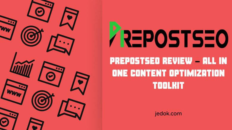 Prepostseo Review - All in One Content Optimization Toolkit